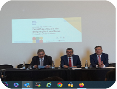 Conferência “Os desafios da imigração lusófona na atualidade, na sociedade portuguesa e europeia”